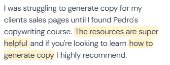 5-star review (author name not in screenshot) on Pedro's copywriting course: “I was struggling to generate copy for my clients sales pages until I found Pedro's copywriting course. The resources are super helpful and if you're looking to learn how to generate copy I highly recommend.”